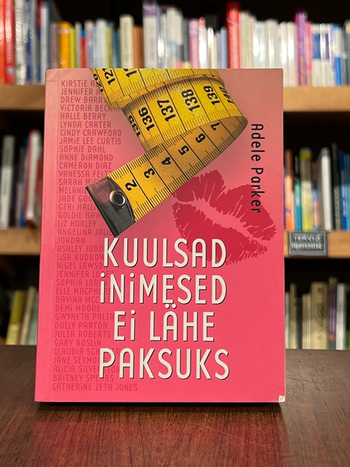 Kuulsad inimesed ei lähe paksuks