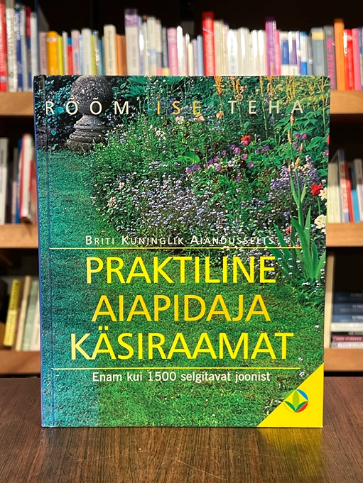 Praktiline aiapidaja käsiraamat