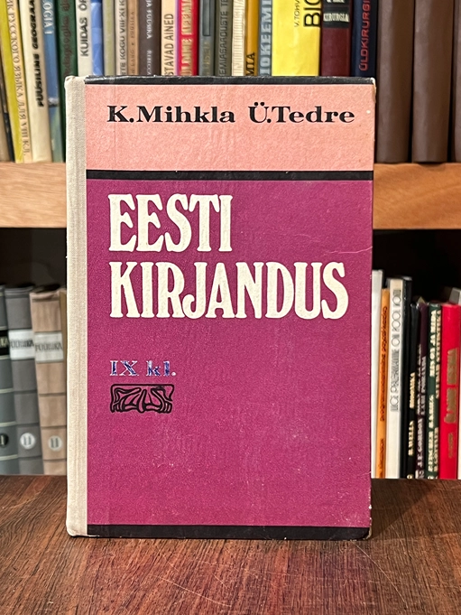 Eesti kirjandus IX klassile