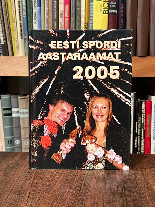 Eesti spordi aastaraamat 2005