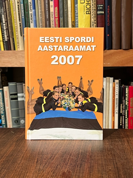 Eesti spordi aastaraamat 2007