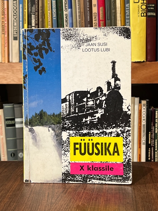 Füüsika X klassile. Soojusõpetus