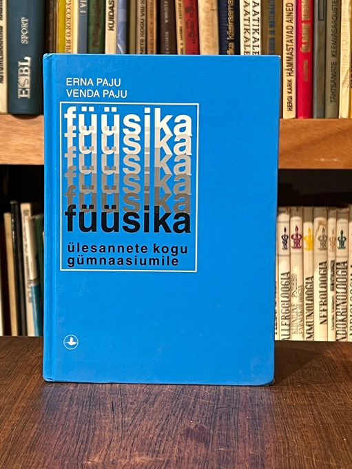 Füüsika ülesannete kogu gümnaasiumile