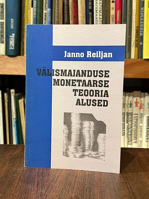 Välismajanduse monetaarse teooria alused