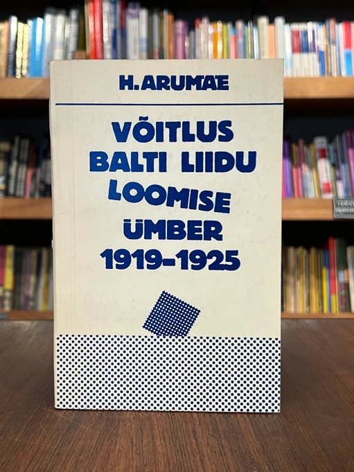 Võitlus Balti Liidu loomise ümber 1919-1925