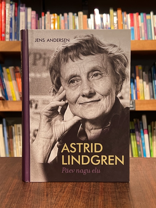 Astrid Lindgren. Päev nagu elu