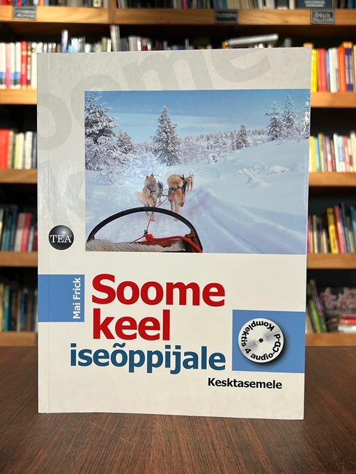 Soome keel iseõppijale. Kesktasemele