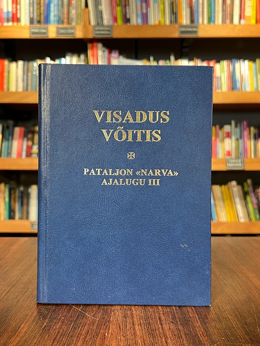 Visadus võitis. Pataljon 