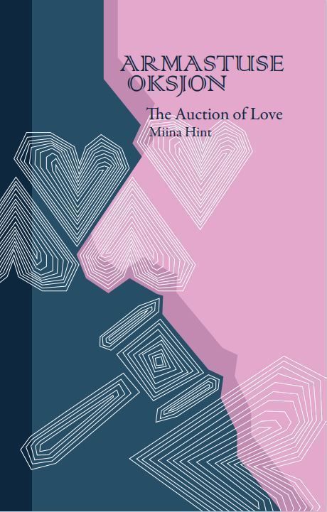 Armastuse oksjon. The Auction of Love