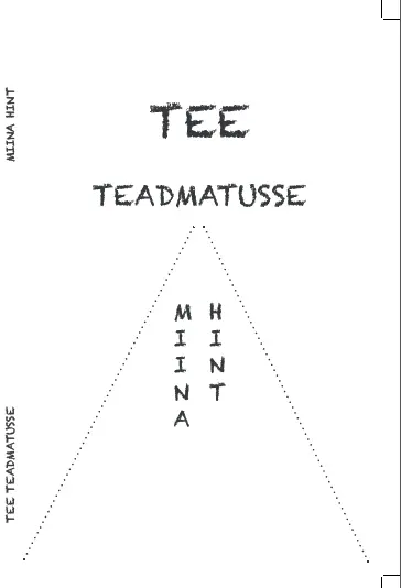 Tee teadmatusse