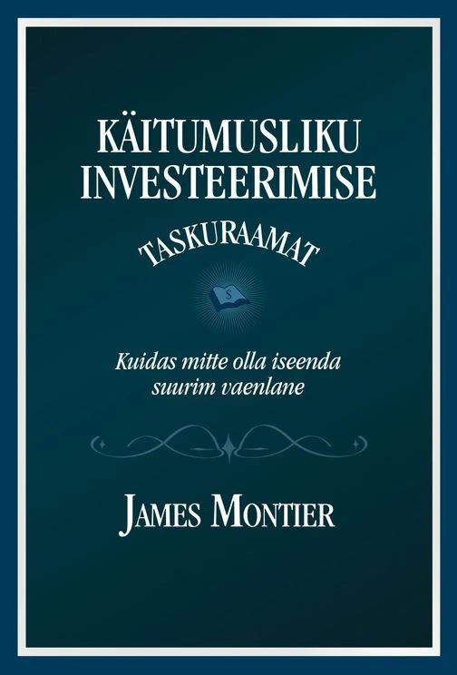 Käitumusliku investeerimise taskuraamat