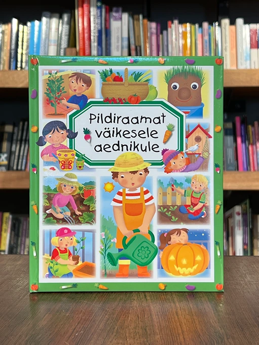 Pildiraamat väikesele aednikule