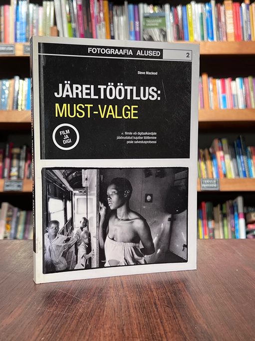 Järeltöötlus: must-valge