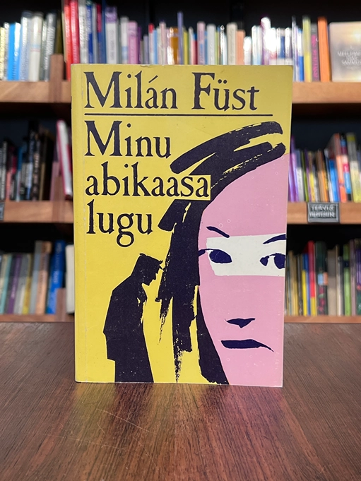 Minu abikaasa lugu