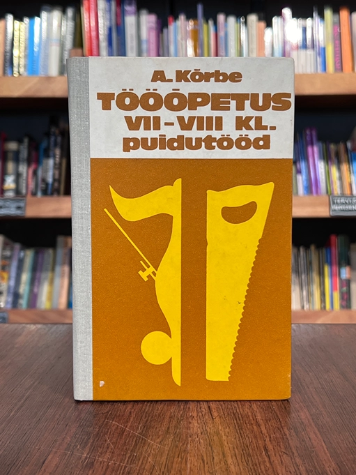 Tööõpetus VII-VIII kl. Puidutööd