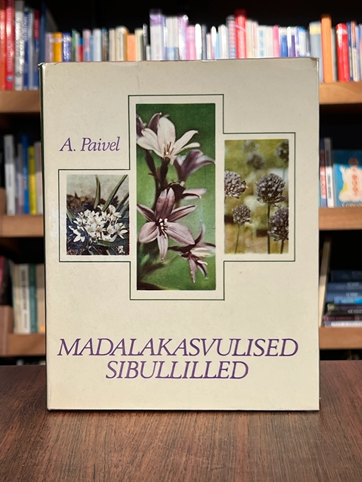 Madalakasvulised sibullilled