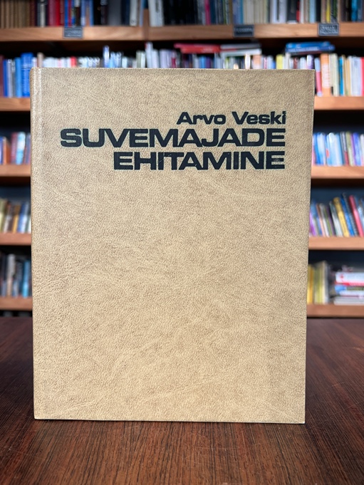 Suvemajade ehitamine