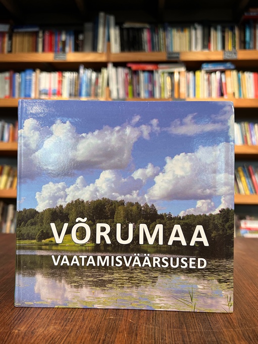 Võrumaa vaatamisväärsused