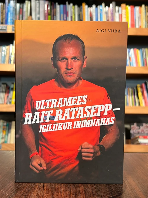 Ultramees Rait Ratasepp - igiliikur inimnahas