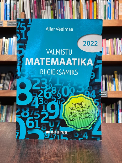 Valmistu matemaatika riigieksamiks 2022