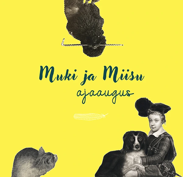 Muki ja Miisu ajaaugus