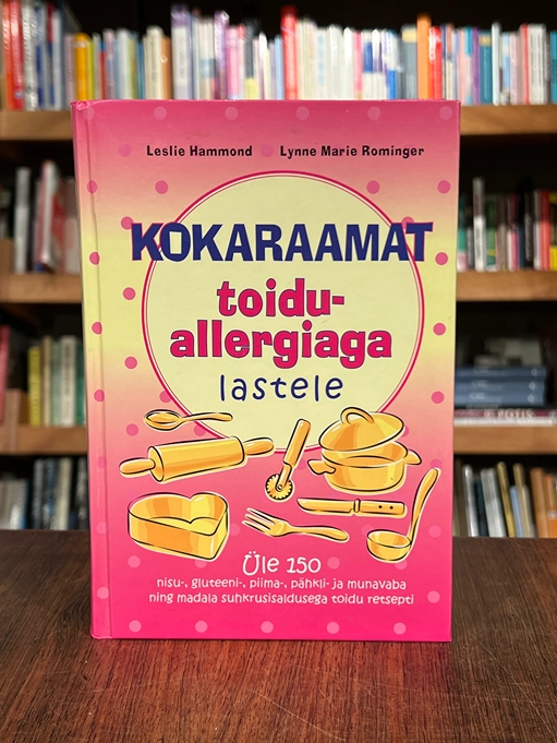 Kokaraamat toiduallergiaga lastele