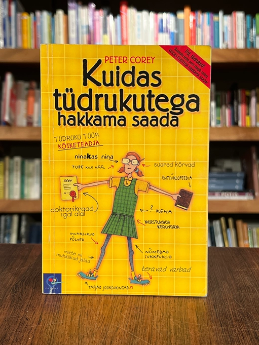 Kuidas poistega hakkama saada. Kuidas tüdrukutega hakkama saada