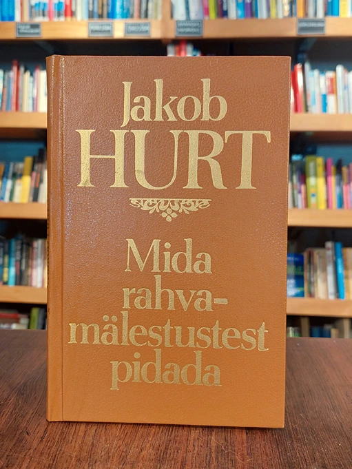 Mida rahvamälestustest pidada