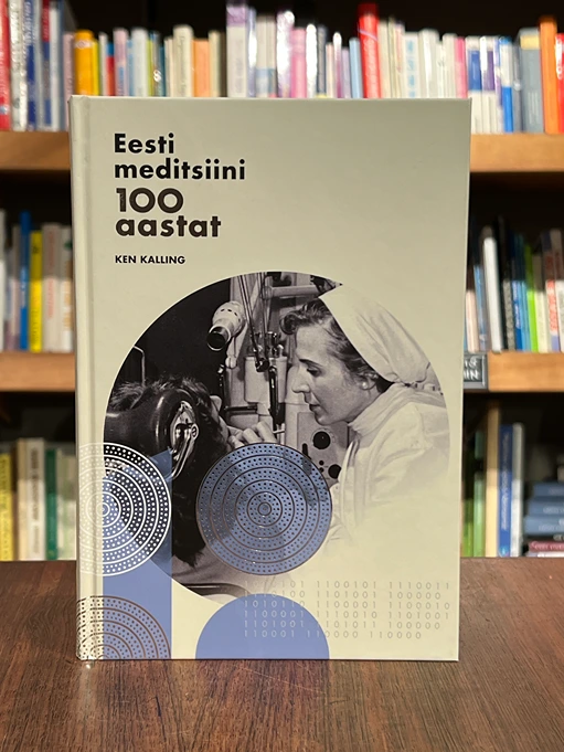 Eesti meditsiini 100 aastat