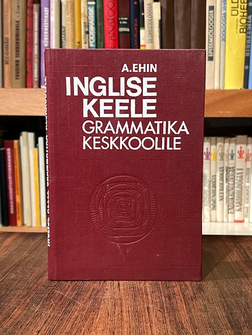 Inglise keele grammatika keskkoolile