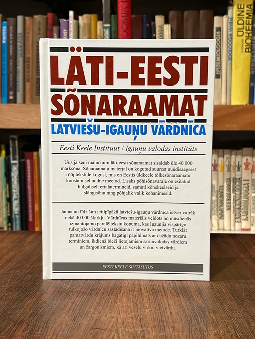 Läti-eesti sõnaraamat. Latviešu-igauņu vārdnīca