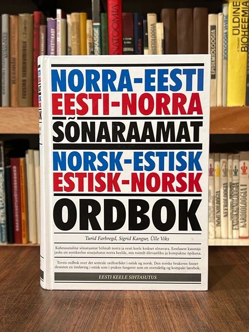 (2005) Norra-eesti, eesti-norra sõnaraamat = Norsk-estisk estisk-norsk ordbok