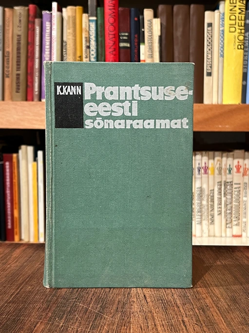 Prantsuse-eesti sõnaraamat = Dictionnaire français- estonien