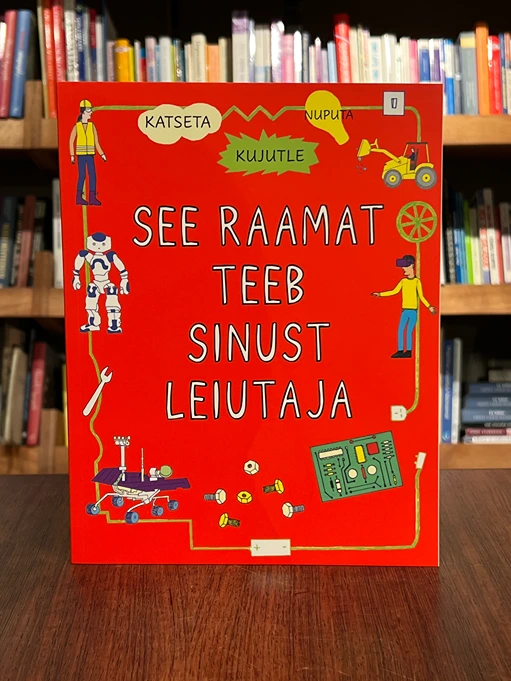 See raamat teeb sinust leiutaja