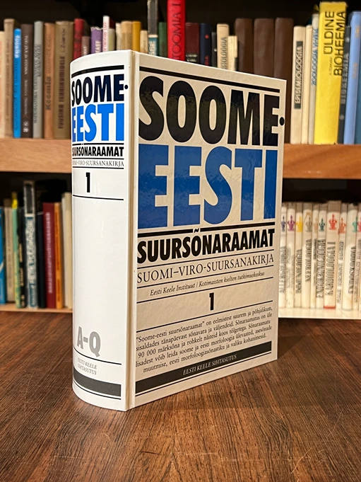 Soome-eesti suursõnaraamat. 1, A-Q = Suomi-viro suursanakirja