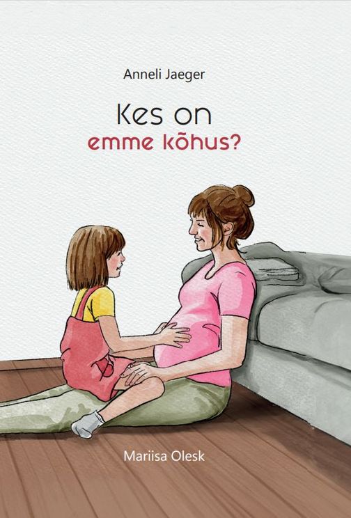 Kes on emme kõhus