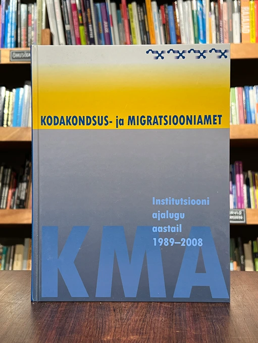 Kodakondsus- ja Migratsiooniamet Institutsiooni ajalugu aastail 1989-2008