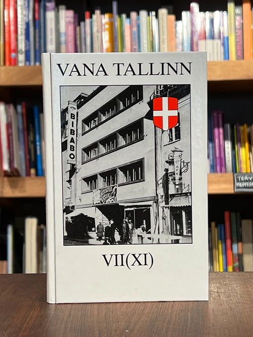 Vana Tallinn VII (XI)