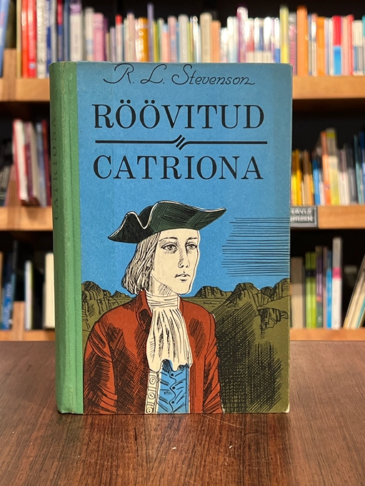 Röövitud. Catriona