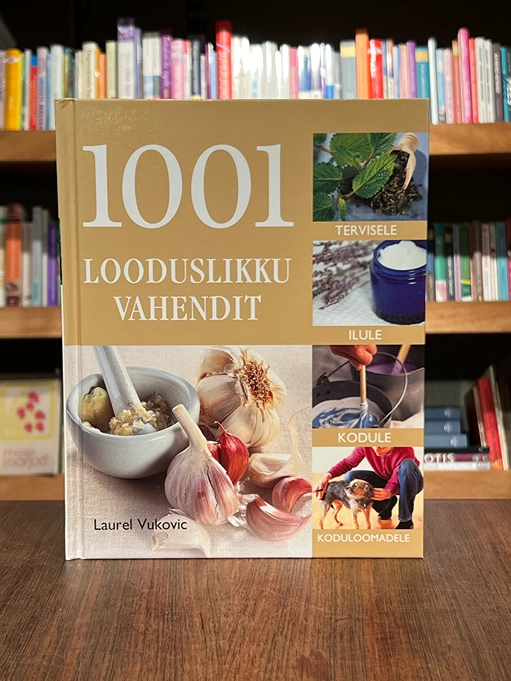 1001 looduslikku vahendit