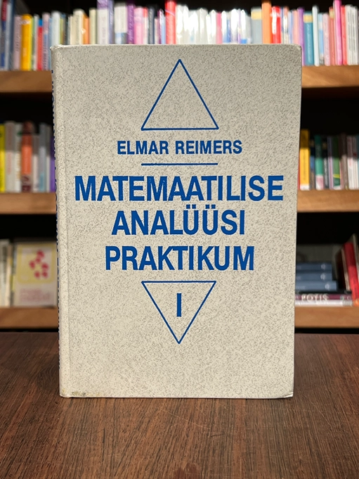 Matemaatilise analüüsi praktikum I