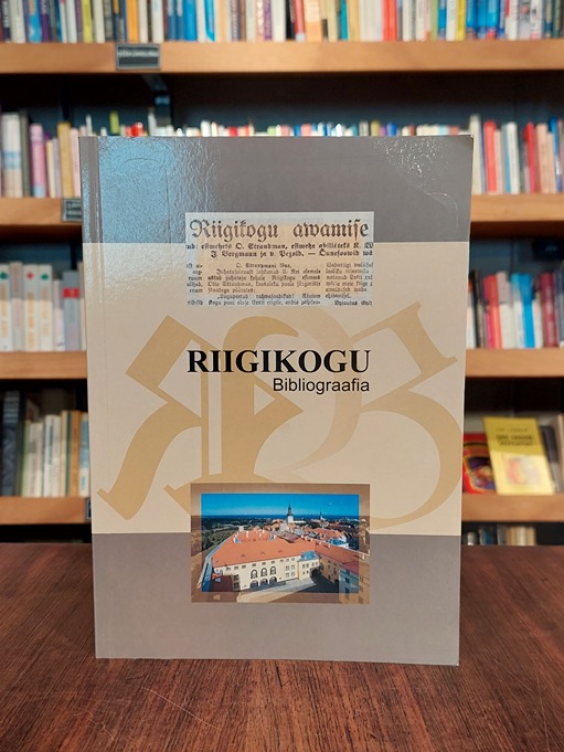 Riigikogu bibliograafia