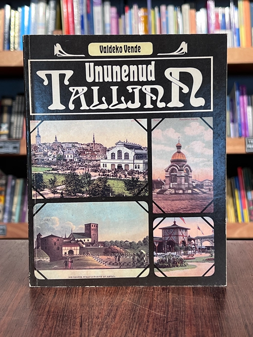 Ununenud Tallinn