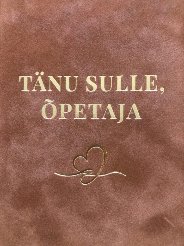 Tänu sulle, õpetaja