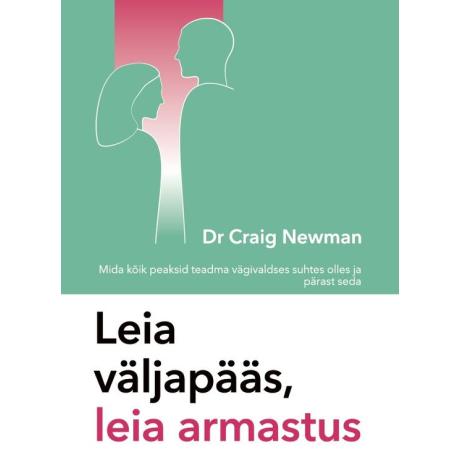 Leia väljapääs, leia armastus