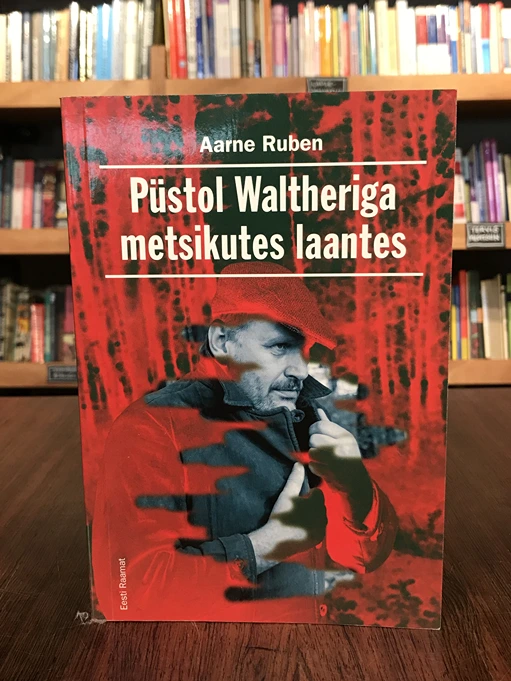 Püstol Waltheriga metsikutes laantes