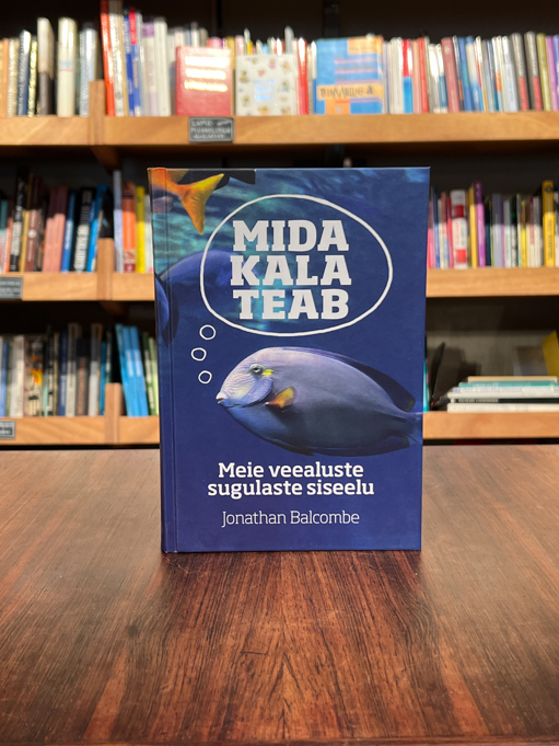 Jonathan Balcombe "Mida kala teab"