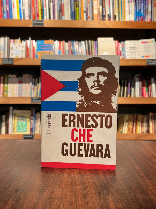 J.Lavretski "Ernesto Che Guevara"