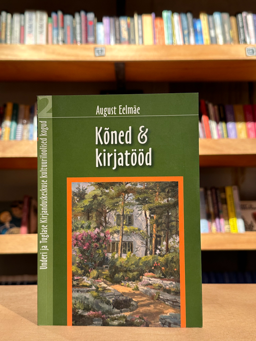 August Eelmäe "Kõned & kirjatööd"