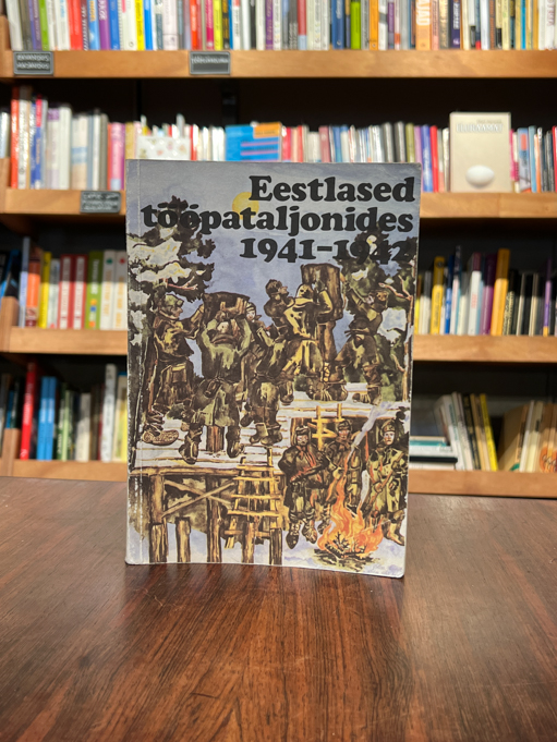 Eestlased tööpataljonides 1941-1942: esimene raamat